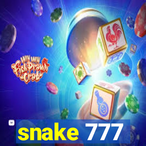 snake 777